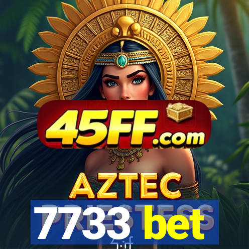 7733 bet